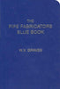 The Pipe Fabricators Blue Book - Ironworkergear