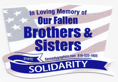 'In Loving Memory of Our Fallen Brothers & Sisters... Solidarity' American Flag Hard Hat Sticker   S-105
