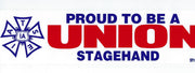 "Proud to be Union Stagehand" Bumper Sticker #BP-PTB-SH - Ironworkergear