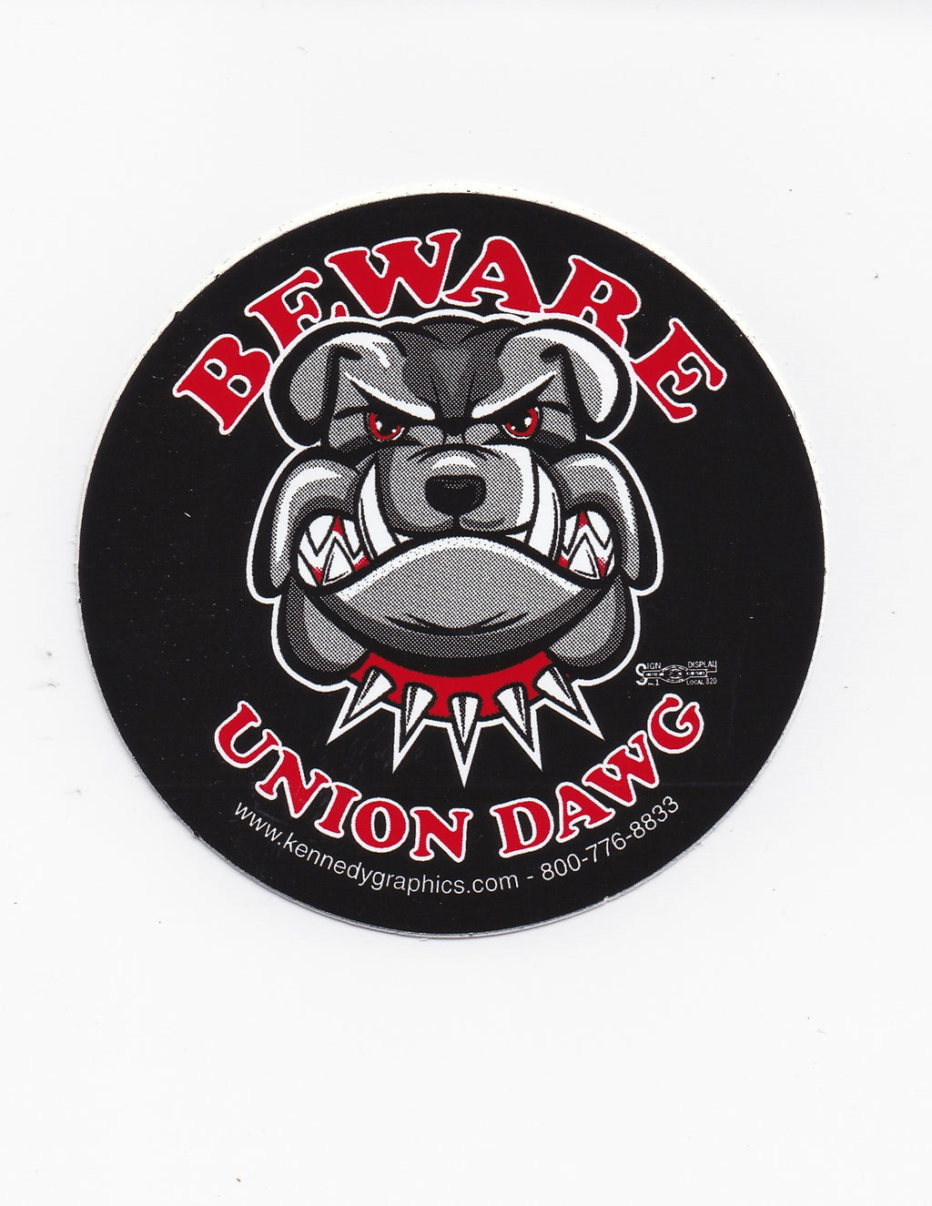 'Beware of Union Dawg' Hard Hat Sticker #S97 - Ironworkergear