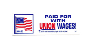 'Paid for with Union Wages' Hard Hat Sticker #M7 - Ironworkergear