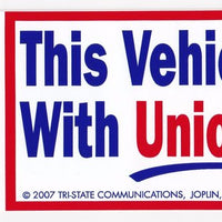 'This Vehicle Paid For With Union Wages!' Bumper Sticker #BP103 - Ironworkergear