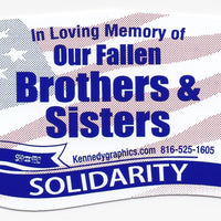 In Loving Memory of Our Fallen Brothers & Sisters, Solidarity Hard Hat Sticker #S105 - Ironworkergear