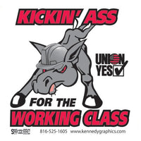 Kickin Ass For The Working Class Hard Hat Sticker #S90 - Ironworkergear