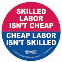 Skilled Labor Isn't Cheap, Cheap Labor Isn't Skilled Hard Hat Sticker #S16 - Ironworkergear