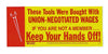 Keep Your Hands Off! w/Spud Wrench Toolbox Decal #H-9 - Ironworkergear