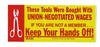 Keep Hands Off Hands Off w/Tin Snip Toolbox Decal #H-4 - Ironworkergear