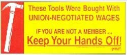 Keep Your Hands Off! w/Hammer Toolbox Decal