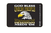 God Bless Union People Eagle #S-12 - Ironworkergear