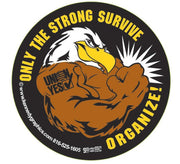 'Only The Strong Survive' Eagle Hard Hat Sticker S67