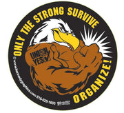 'Only The Strong Survive' Eagle Hard Hat Sticker S67 - Ironworkergear