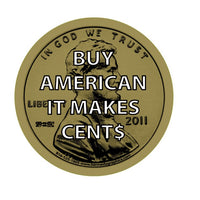 Buy American It Makes Cent$ Hard Hat Sticker #S-87