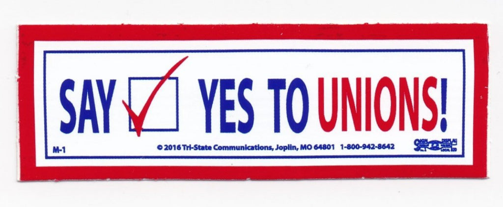 'Say Yes to Unions' Hard Hat Sticker #M1 - Ironworkergear