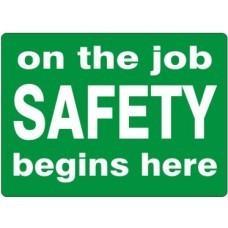 on the job SAFETY begins here Hard Hat Sticker