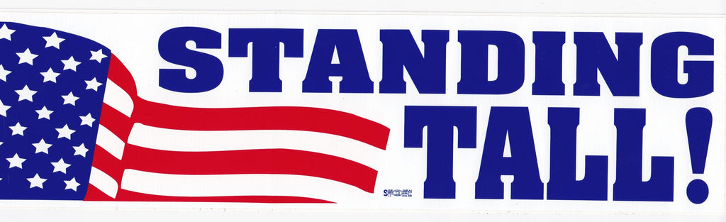 'Standing Tall' Bumper Sticker #BP315 - Ironworkergear