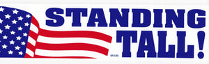 'Standing Tall' Bumper Sticker #BP315 - Ironworkergear