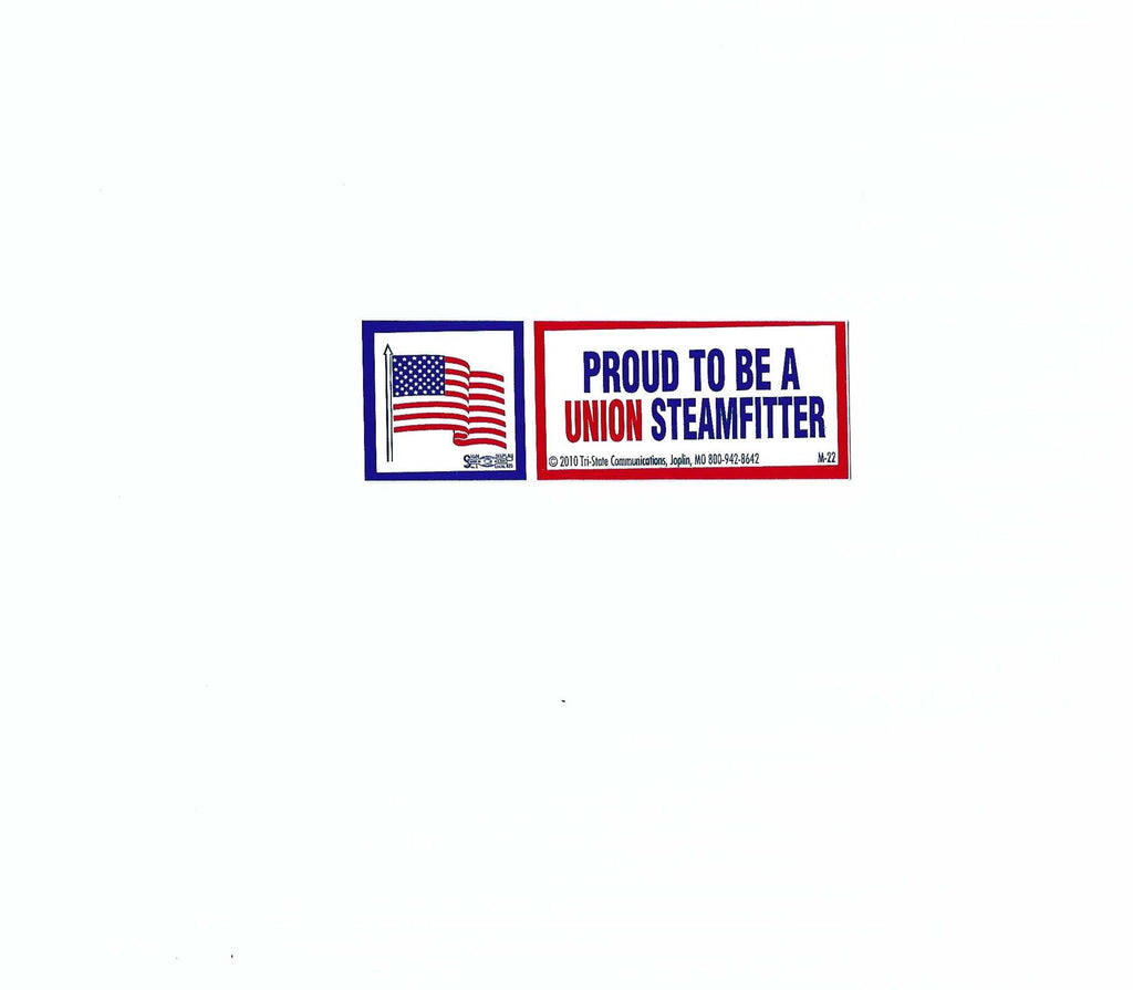 'Proud to be Union Steamfitter' Hard Hat Sticker #M22
