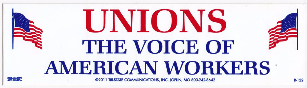Unions, The Voice Of American Workers Bumper Sticker #BP122 - Ironworkergear